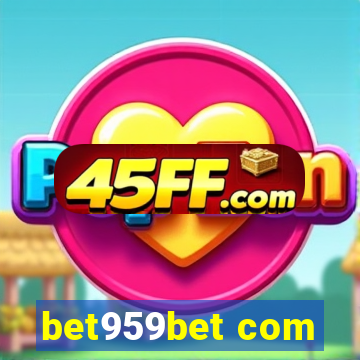 bet959bet com